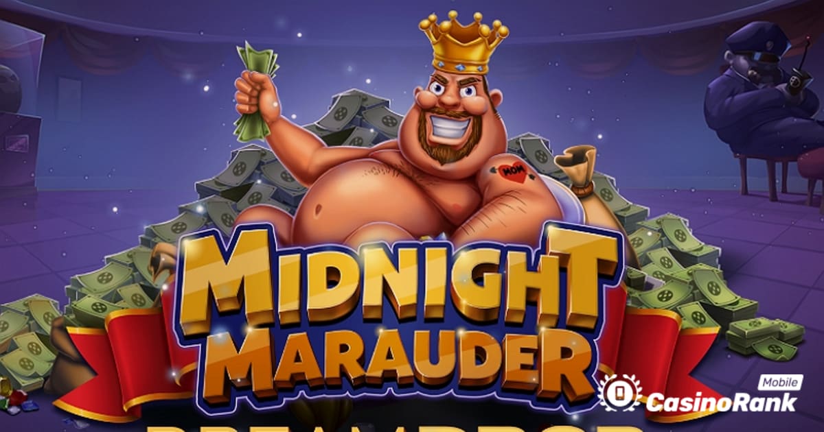 Relax Gaming Dream Drop Jackpot Midnight Marauder Slot වෙත ඇතුළත් කරයි